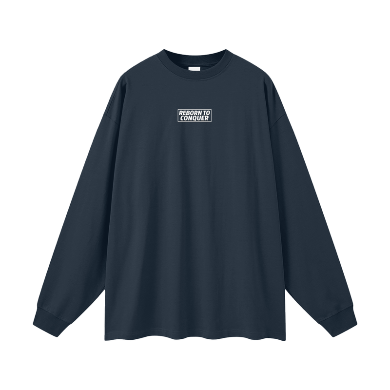 Reborn To Conquer,RTC,Winter Drop Collection,Fail Learn Rise,Mindset Apparel,Motivational Streetwear,Long Sleeve Tee,Layering Pieces,Streetwear Casual,Everyday Streetwear